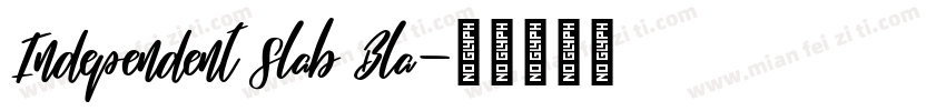 Independent Slab Bla字体转换